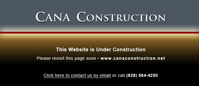 CANA Construction, LLC